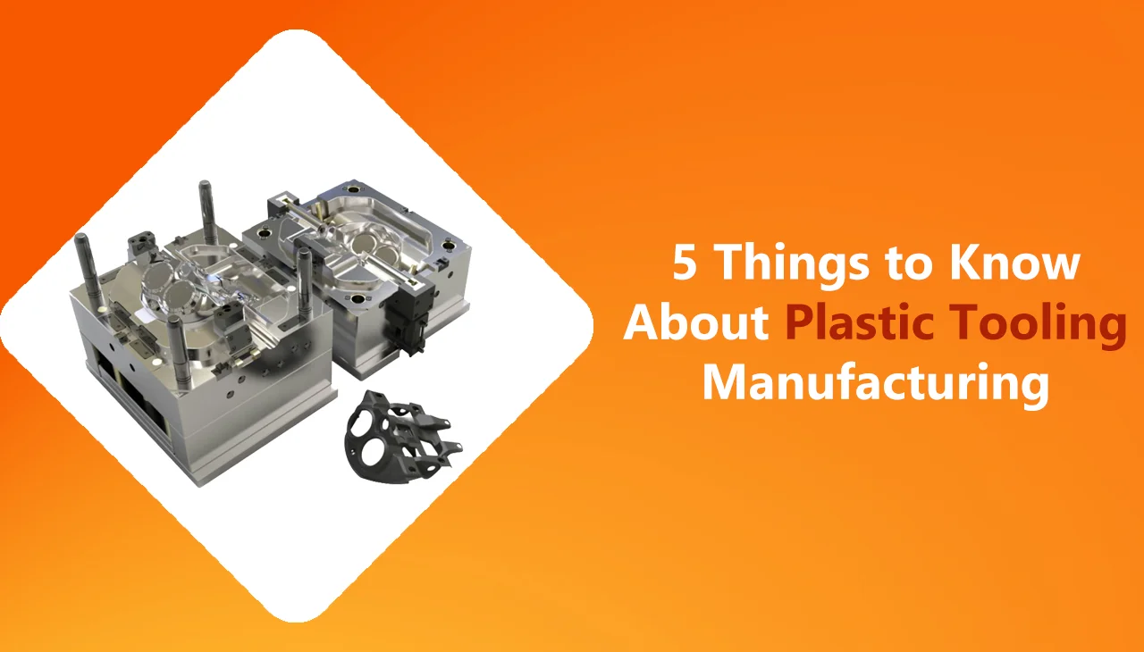 best plastic tooling manufacturing in Canada